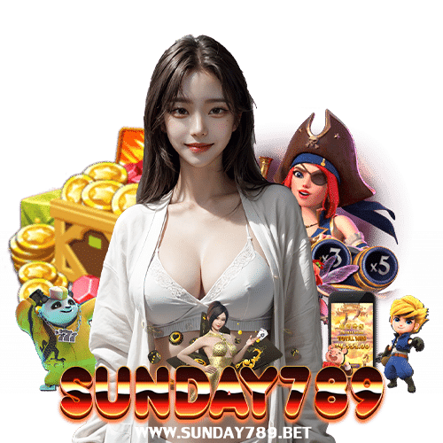 sunday789 ไม่มีขั้นต่ำ